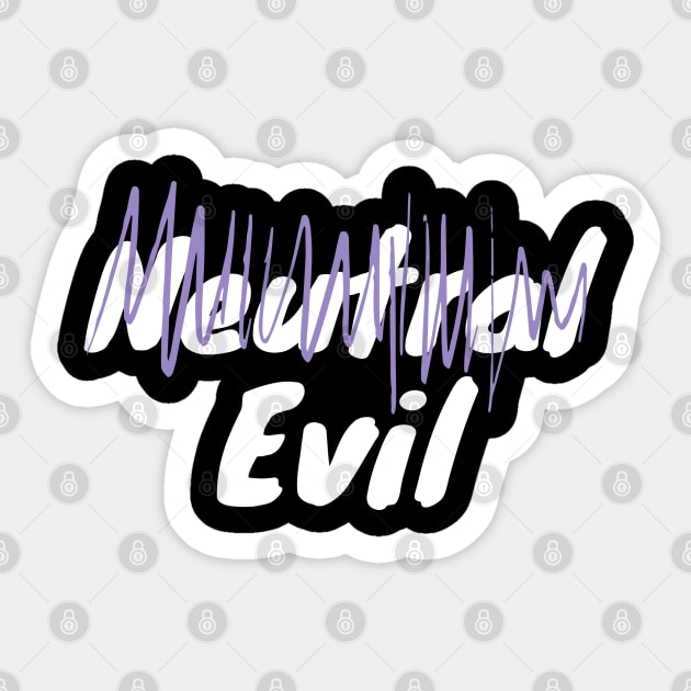 "Neutral" Evil Alignment Sticker by DennisMcCarson